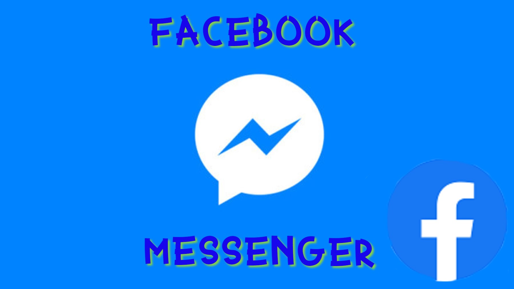 All That You Need To Know About Facebook Messenger