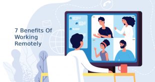 7 Benefits Of Working Remotely