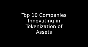 Tokenization of Assets