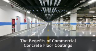 The Benefits of Commercial Concrete Floor Coatings