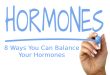 Balance Your Hormones