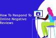 Respond To Online Negative Reviews