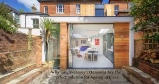 Why Single-Storey Extensions Are the Perfect Solution for Ageing in Place