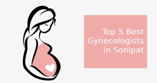 Best Gynecologist in Sonipat